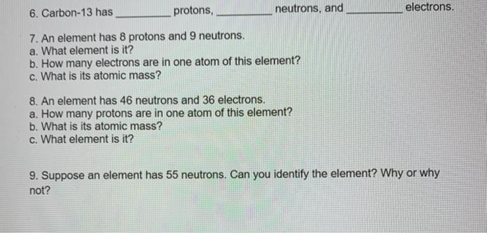 number b. mass number - c. isotope - 2. What is the