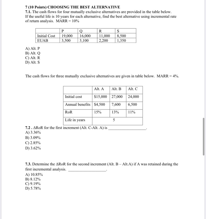 please show all work step by step 7 (10 Points) CHOOSING THE
