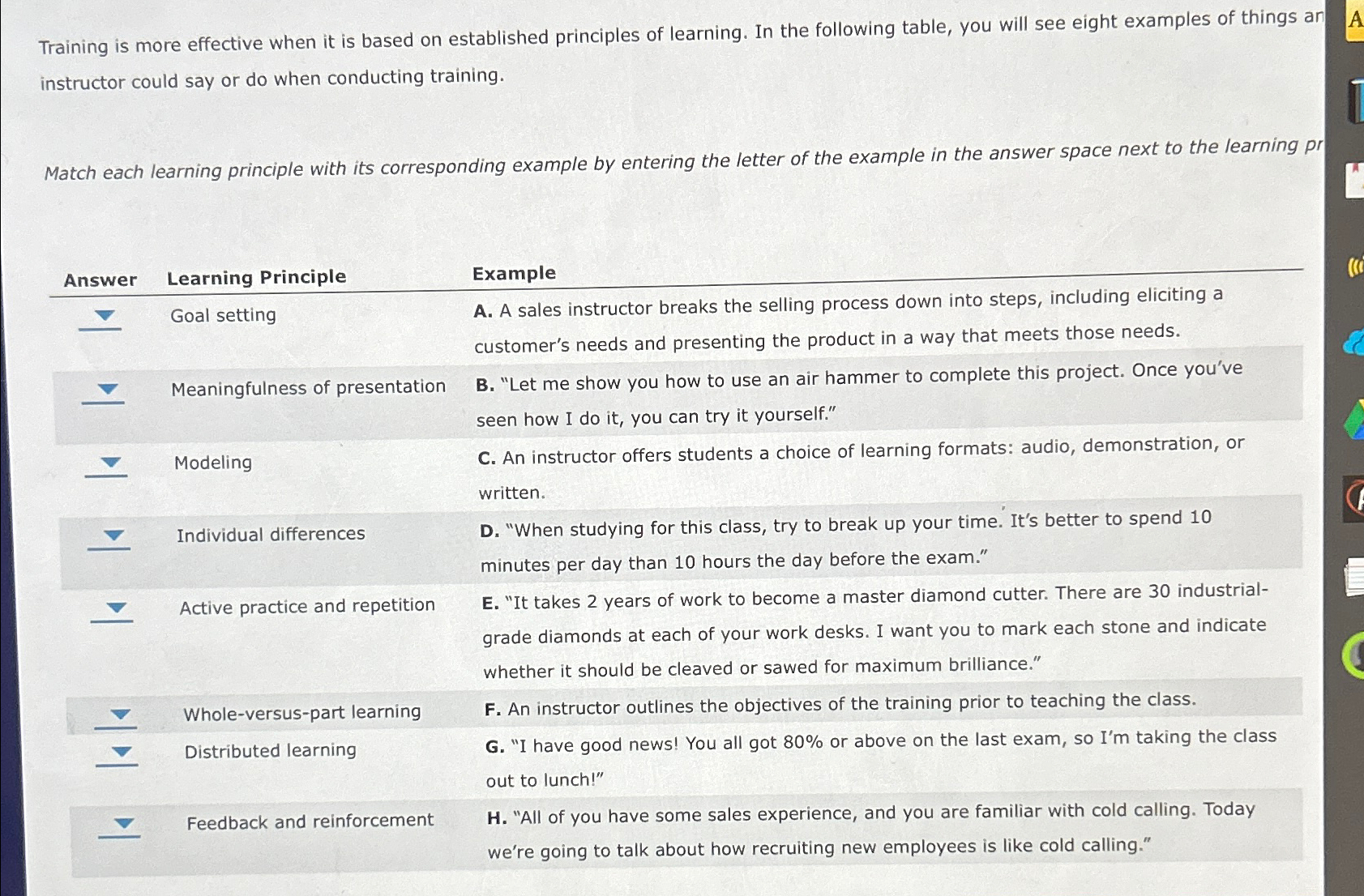  Training is more effective when it is based on established principles