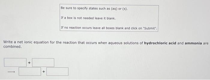coefficients. Be sure to specify states such as (aq) or (s). If