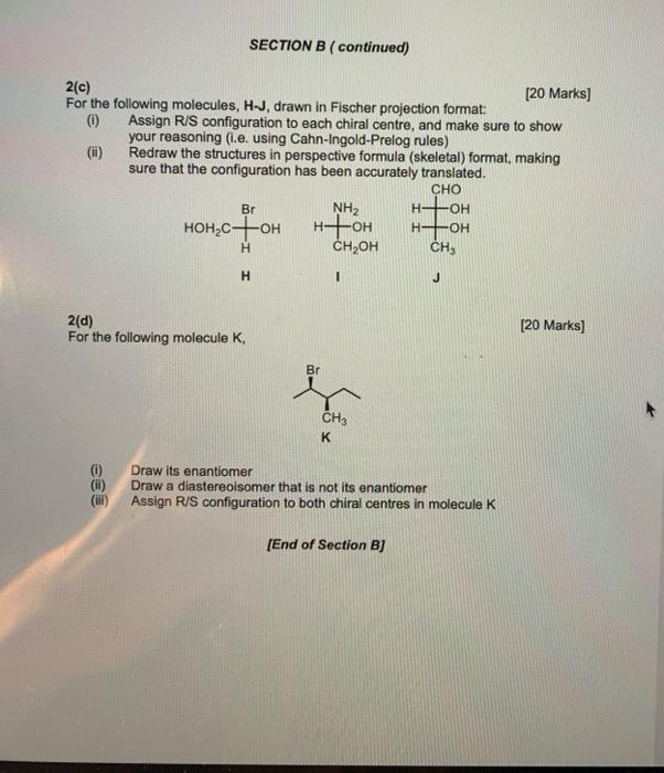 answer asap please SECTION B ( continued) 2(c) [20 Marks] For the