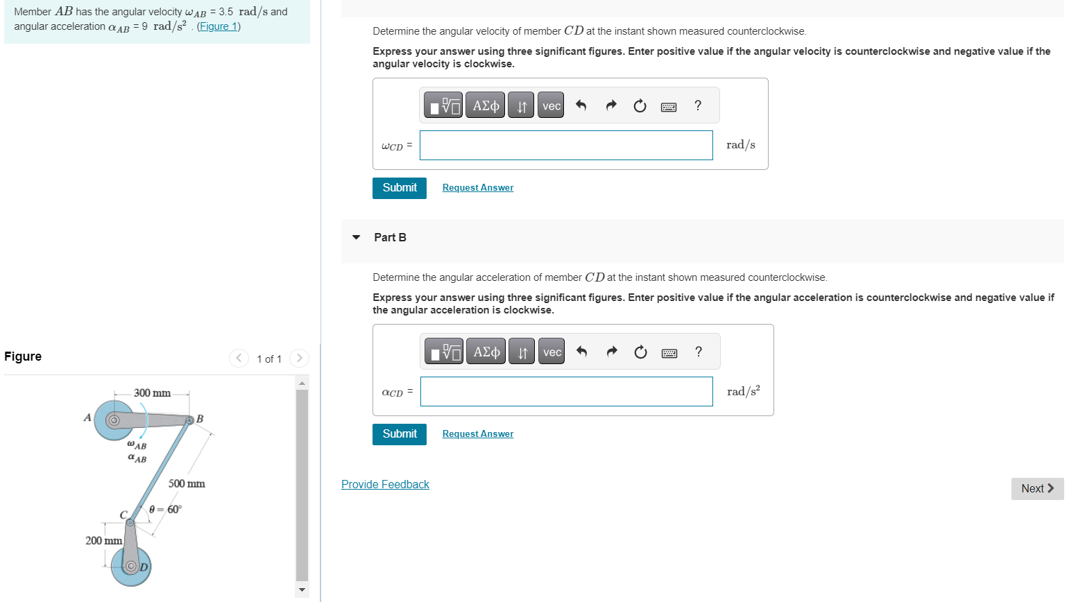  Member AB has the angular velocity AB=3.5rads and angular acceleration AB=9rads2.(Figure