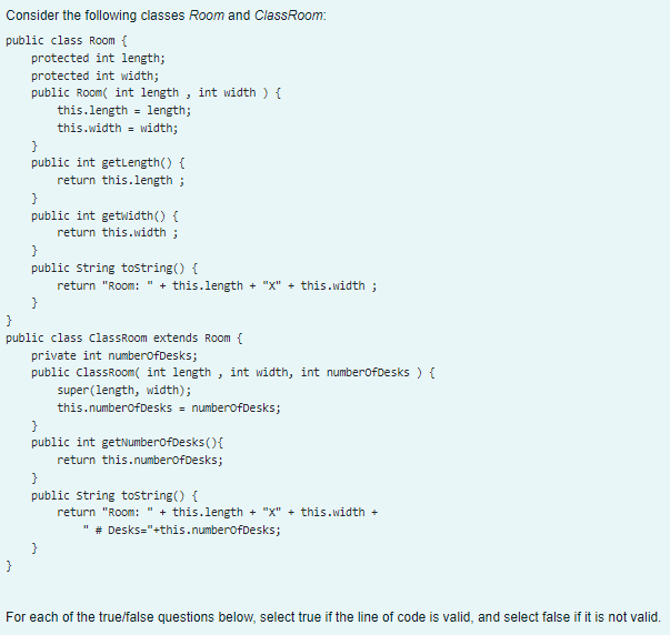 Java Foundations (A) ClassRoom space1 = new ClassRoom(20, 30, 24); Select one: