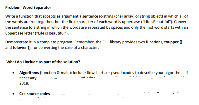  Problem: Word Separator Write a function that accepts as argument a