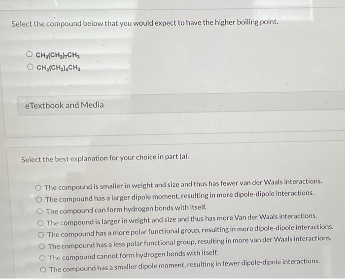  Select the compound below that you would expect to have the