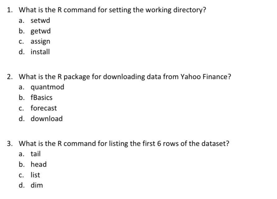  What is the R command for setting the working directory? a.