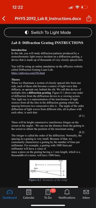  PHYS 2092_Lab 8_Instructions.docx Lab 8: Diffraction Grating INSTRUCTIONS Introduction In this