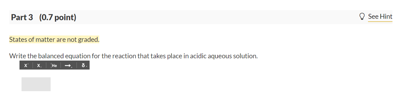 net ionic equation: Mno, (aq) +52- (aq) Mno,(s) +S(s) + Part 3