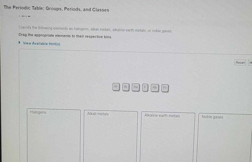 inner transition metals Drag the appropriate elements to their respective bins. View