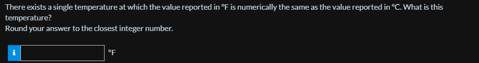  There exists a single temperature at which the value reported in