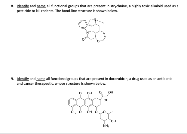  8. Identify and name all functional groups that are present in