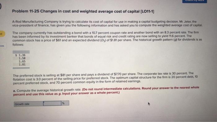  a b, c Problem 11-25 Changes in cost and weighted average