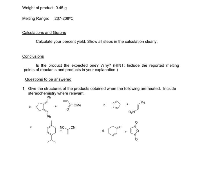  Conclusions Is the product the expected one? Why? (HINT: Include the
