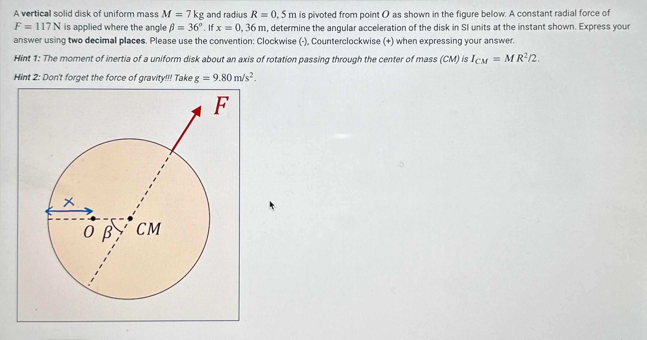  A vertical solid disk of uniform mass M=7kg and radius R=0,5m