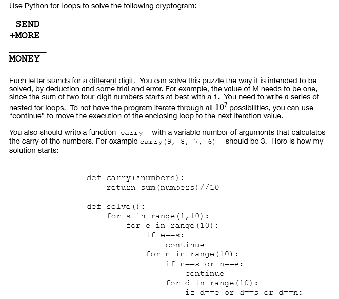  I need help with this in Python. Use Python for-loops to