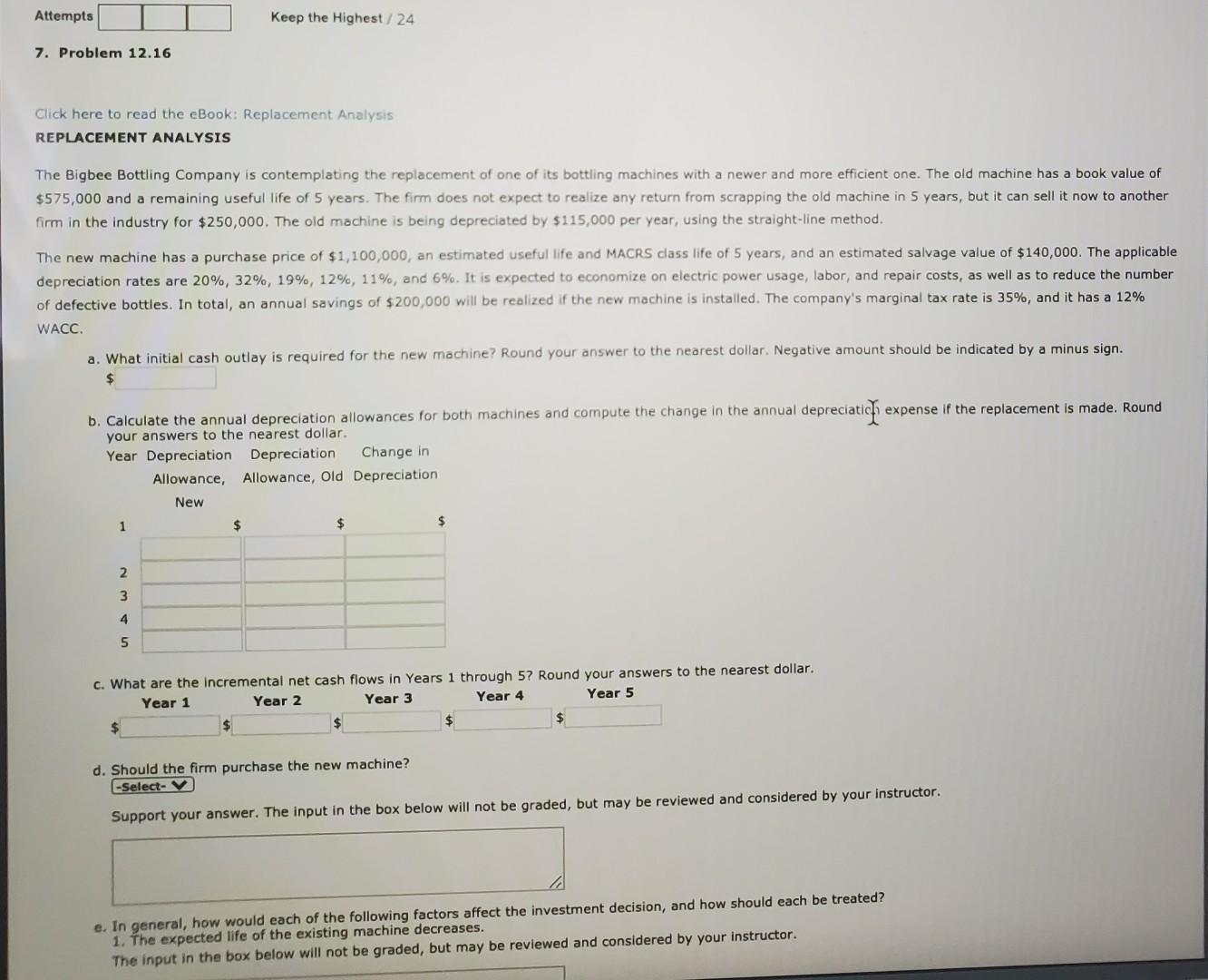  Attempts Keep the Highest / 24 7. Problem 12.16 Click here