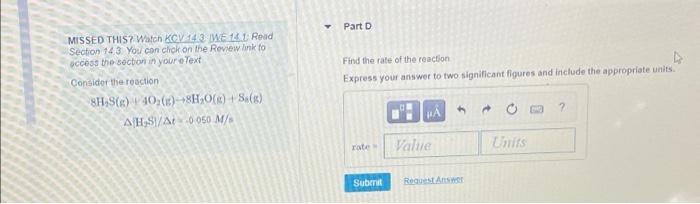 eccess the section in your oText Consider the reaction 8H.SC(s) + 402(x)