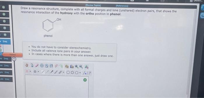 plz make this right Draw a resonance structure, complete with all formal