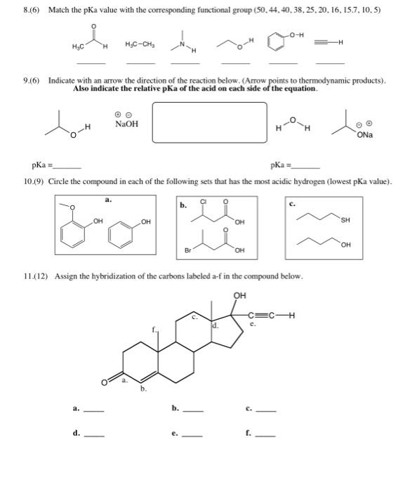 8.16) Match the pKa value with the corresponding functional group (50.44.40,38,25,20.16,