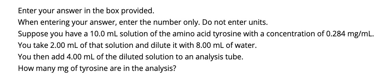 Enter your answer in the box provided. When entering your answer,