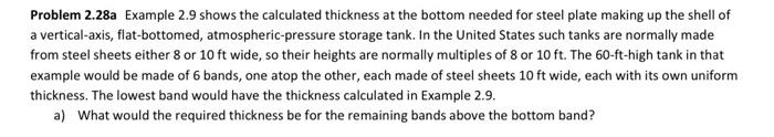  Problem 2.28a Example 2.9 shows the calculated thickness at the bottom