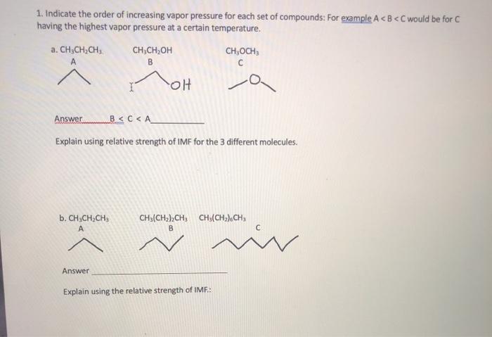  please solve these problems 1. Indicate the order of increasing vapor