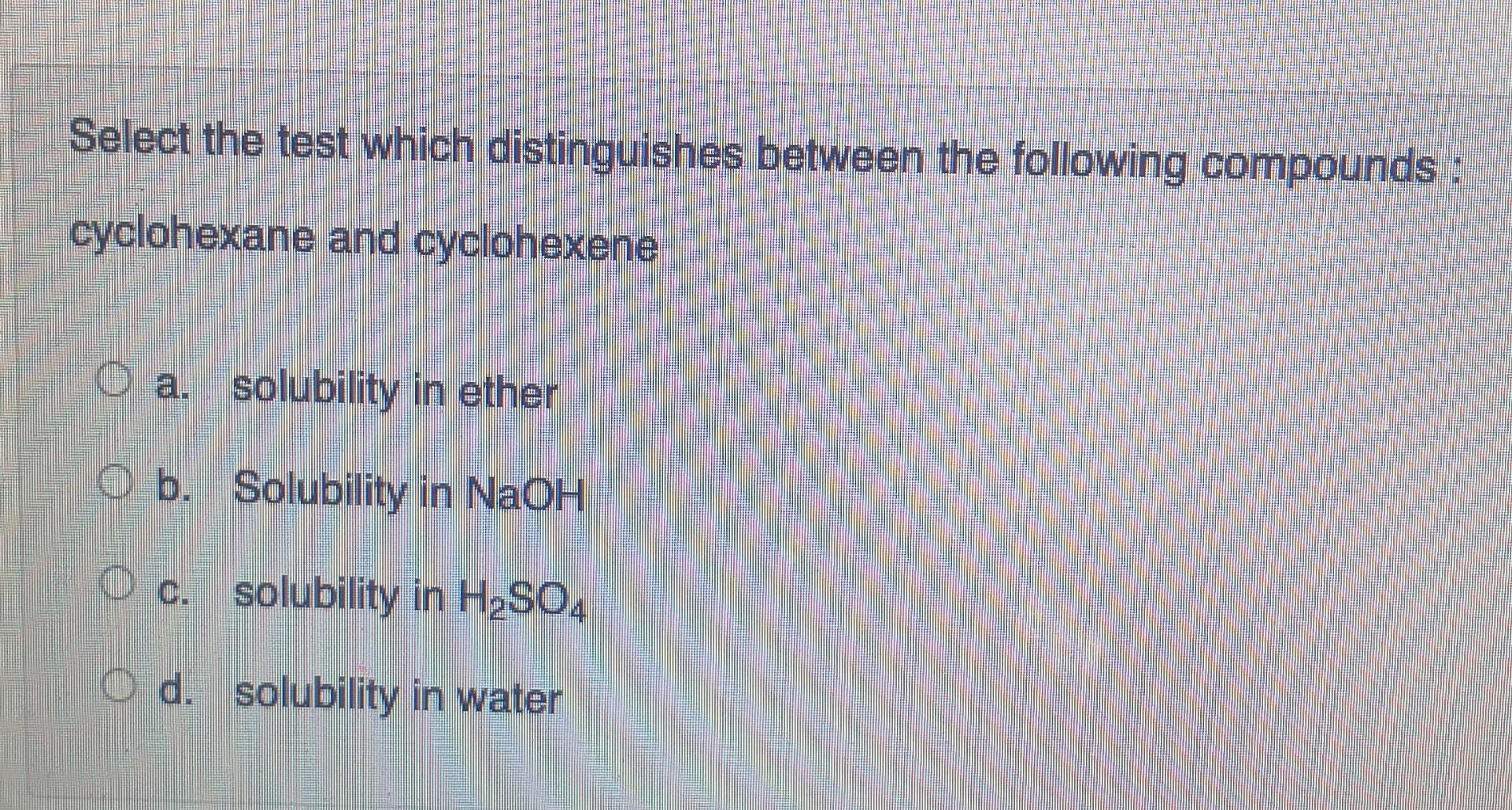 need the final answer Select the test which distinguishes between the following