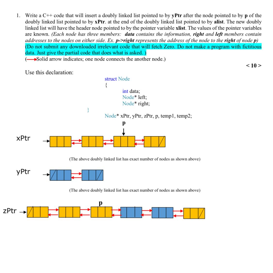  Write a C++ code that will insert a doubly linked list