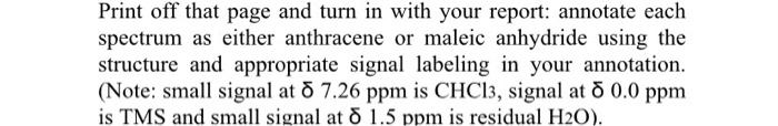  I need help with annotating each spectrum as either anthracene or