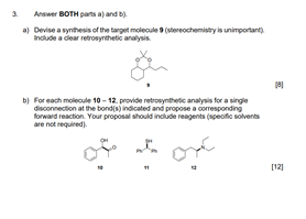  3 Answer BOTH a) and b) .) Devise a synthesis of