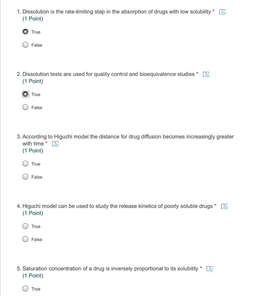 Physical pharmacy 1. Dissolution is the rate-limiting step in the absorption of