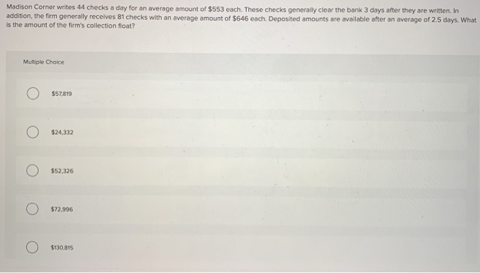  Madison Corner writes 44 checks a day for an average amount
