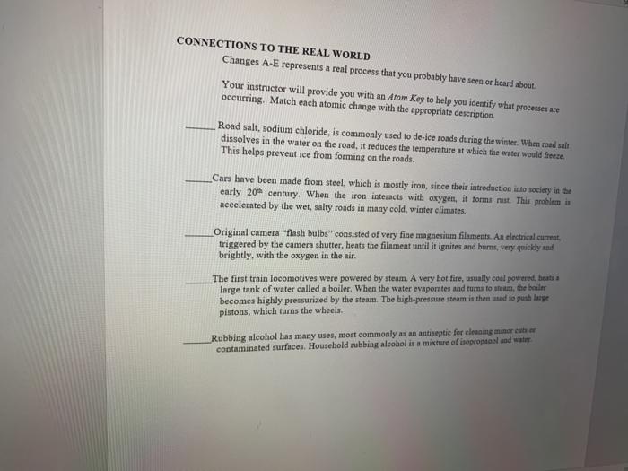  CONNECTIONS TO THE REAL WORLD Changes A-E represents a real process