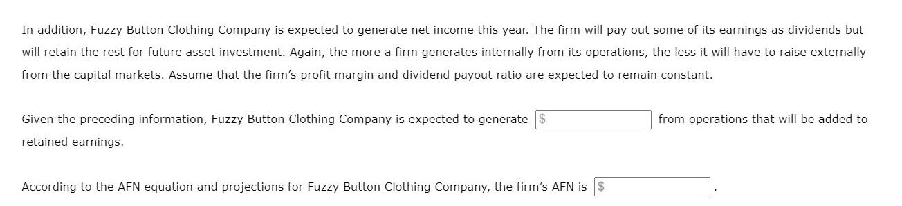 requirements, and required funding for the coming year. In the year that