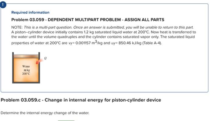  Required information Problem 03.059 - DEPENDENT MULTIPART PROBLEM - ASSIGN ALL