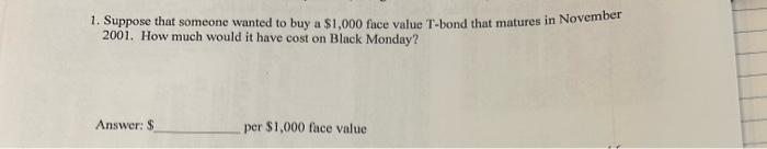 Can someone please help and show work? 1. Suppose that someone wanted