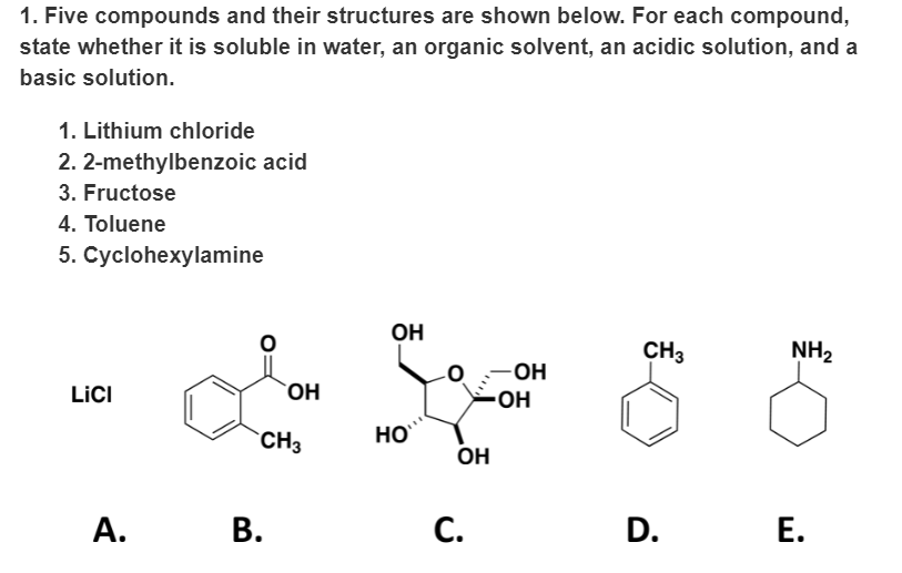  1. Five compounds and their structures are shown below. For each