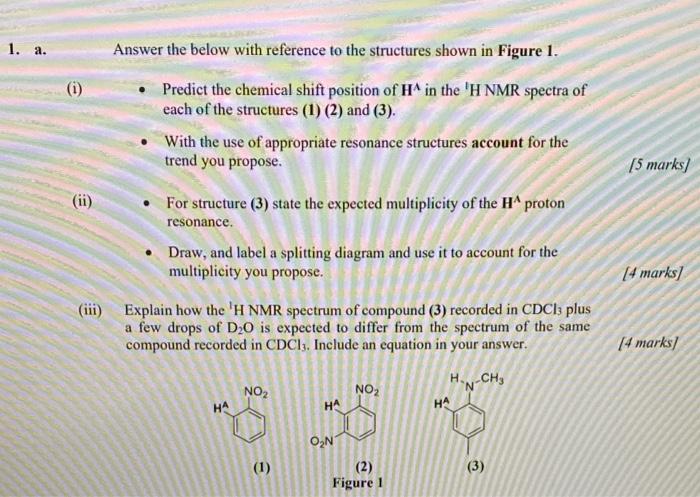  1. a. (1) Answer the below with reference to the structures