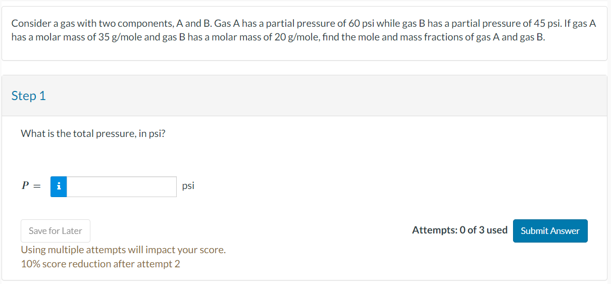 Consider a gas with two components, A and B. Gas A