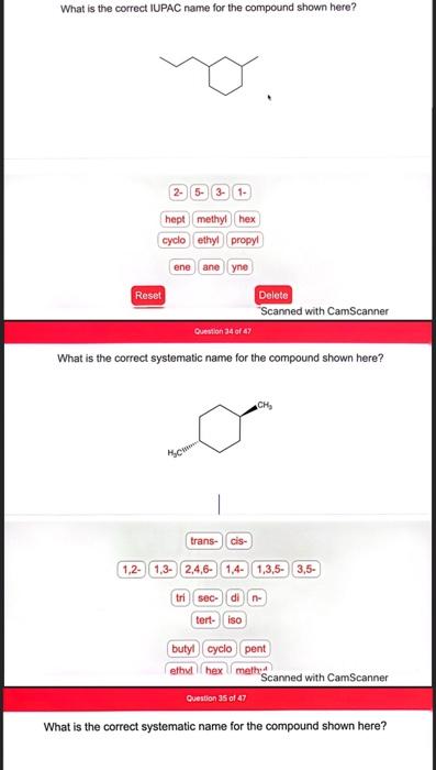  help please What is the correct IUPAC name for the compound