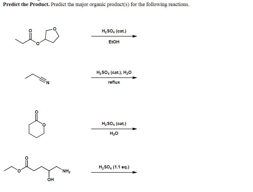  Predict the Product. Predict the major organic product(s) for the following