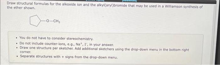 i need help with this please Draw structural formulas for the alkoxide
