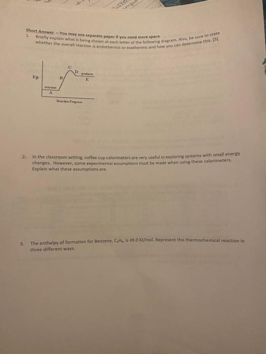 please answer all Short Answer - You may use separate paper it