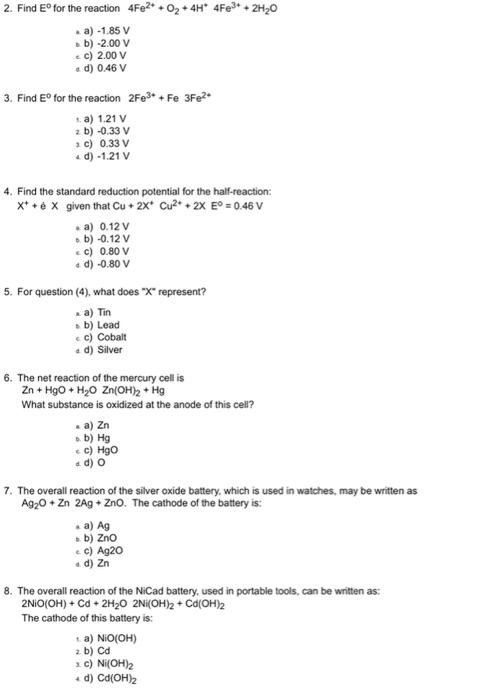 please do it all 2. Find E for the reaction 4Fe2+ O2
