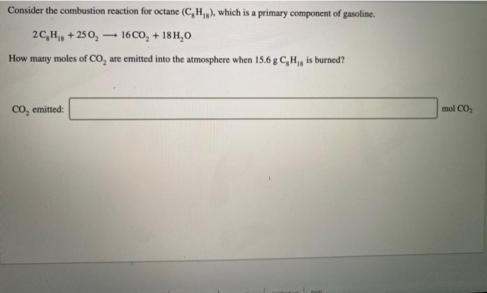 as needed. molecular formula: CHO For the chemical reaction shown, 2H,02(1) +