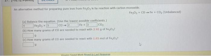  An alternative method for preparing pure iron from Feo, is by