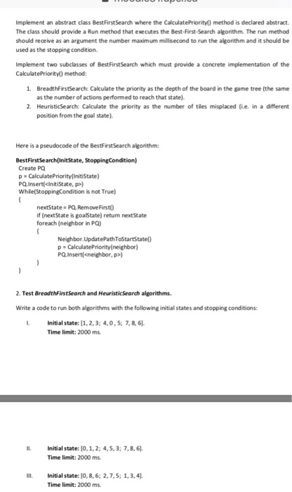 is a sliding puzzle that is played on a 3-by-3 grid with
