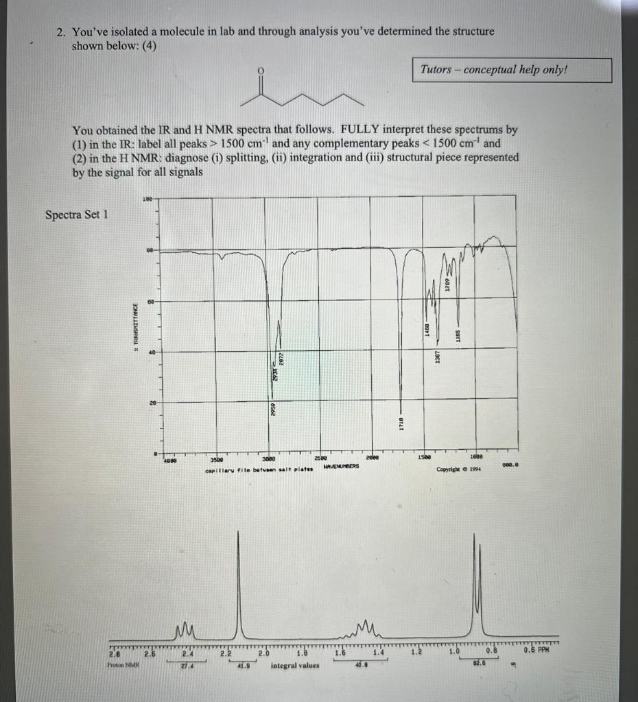 determined the structure shown below: (4) Tutors - conceptual help only! You