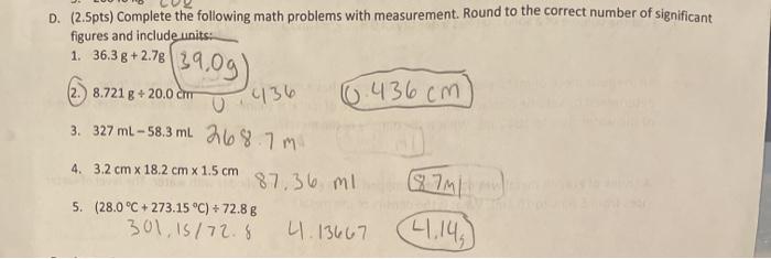 #2 D. (2.5pts) Complete the following math problems with measurement. Round to