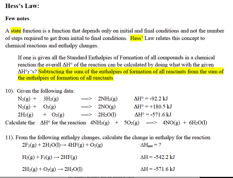 Hess's Law: Few notes A state function is a function that